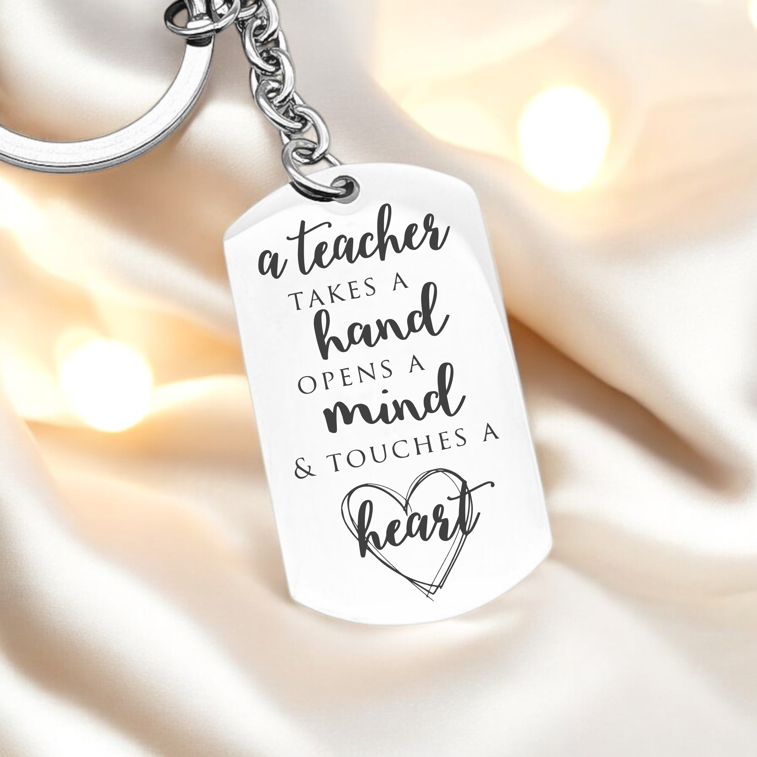 Inspirational Teachers Gift Key Ring